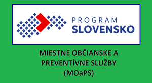 VÝZVA - MIESTNE OBČIANSKE A PREVENTÍVNE SLUŽBY